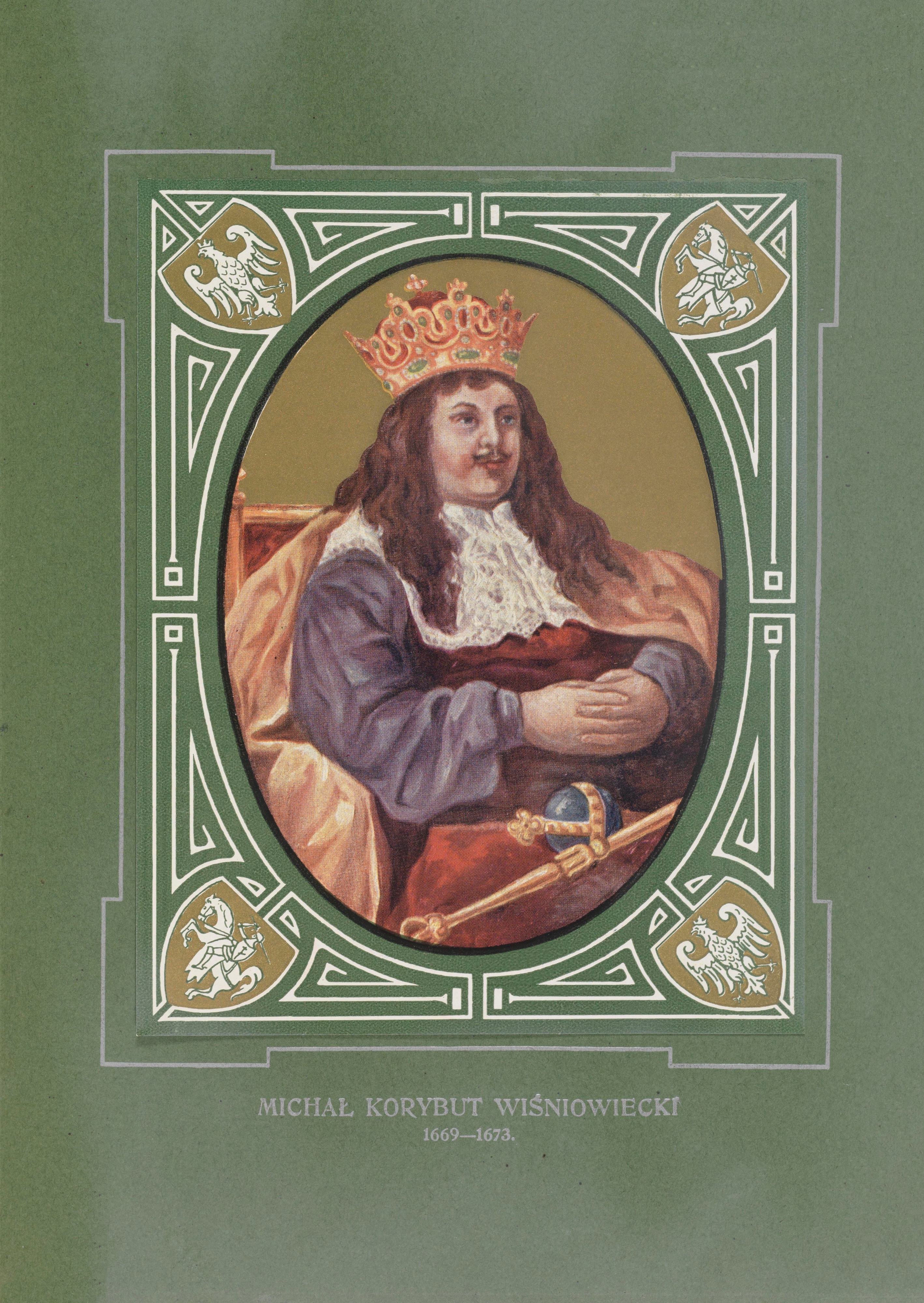 《米哈尔·科里布特·维希尼奥维茨基 (1669-1673)》（Michal Korybut Wiśniowiecki (1669-1673)）｜扬·马泰伊科 Jan Matejko｜1913