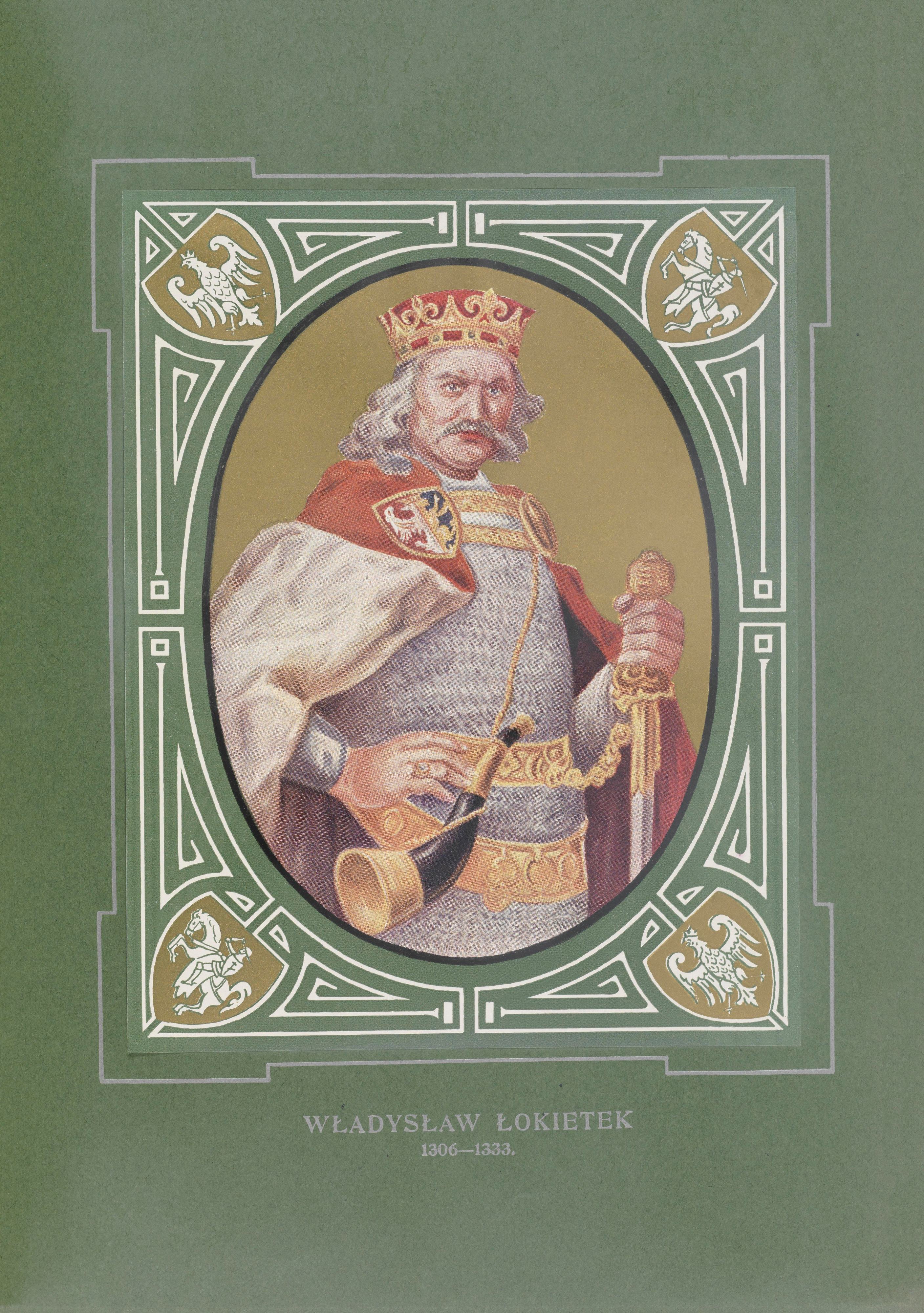 《高肘者瓦迪斯瓦夫 (1306-1333)》（Władysław the Elbow-high (1306-1333)）｜扬·马泰伊科 Jan Matejko｜1913