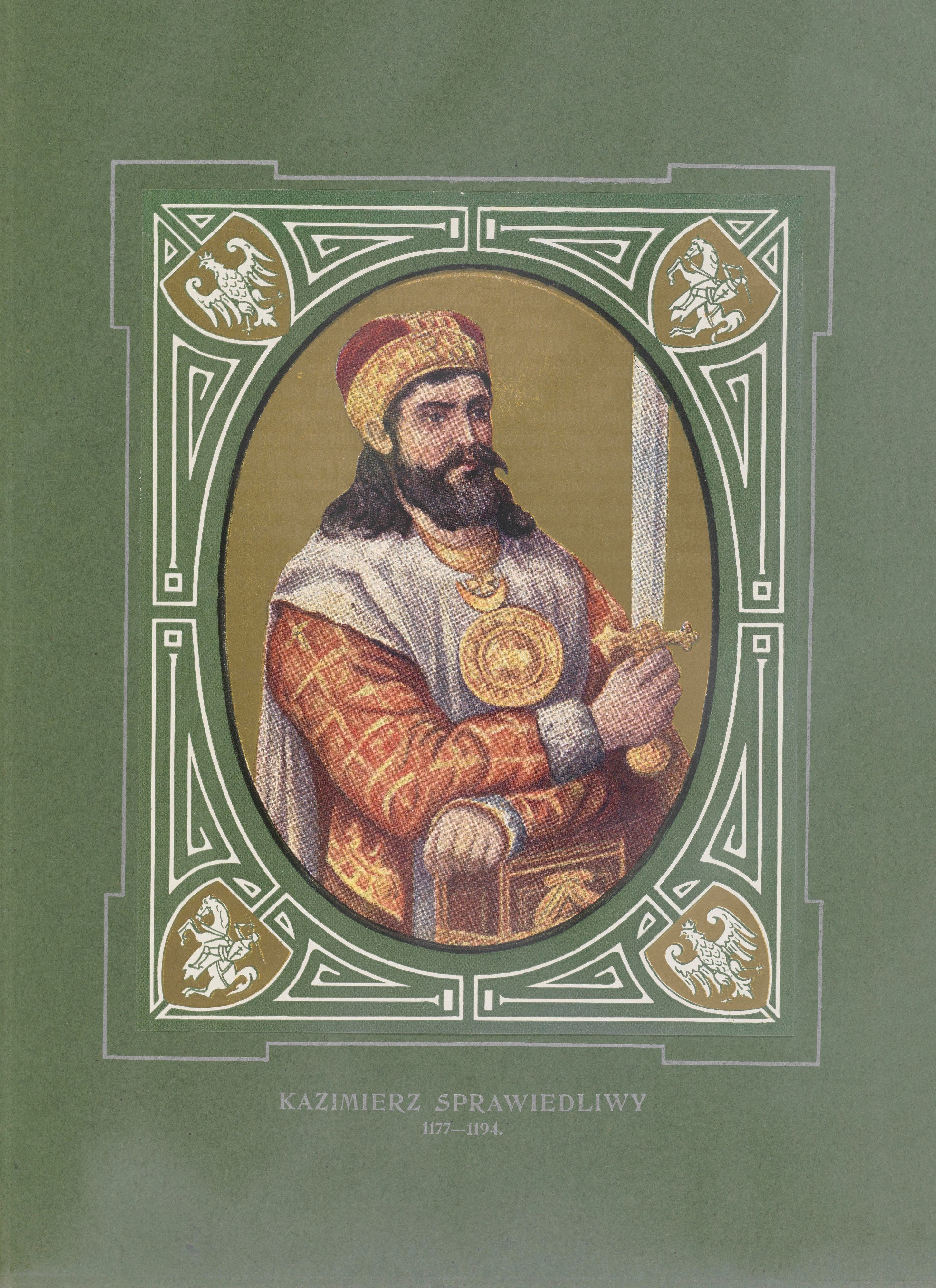 《正义者卡西米尔 (1177-1194)》（Casimir the Just (1177-1194)）｜扬·马泰伊科 Jan Matejko｜1913