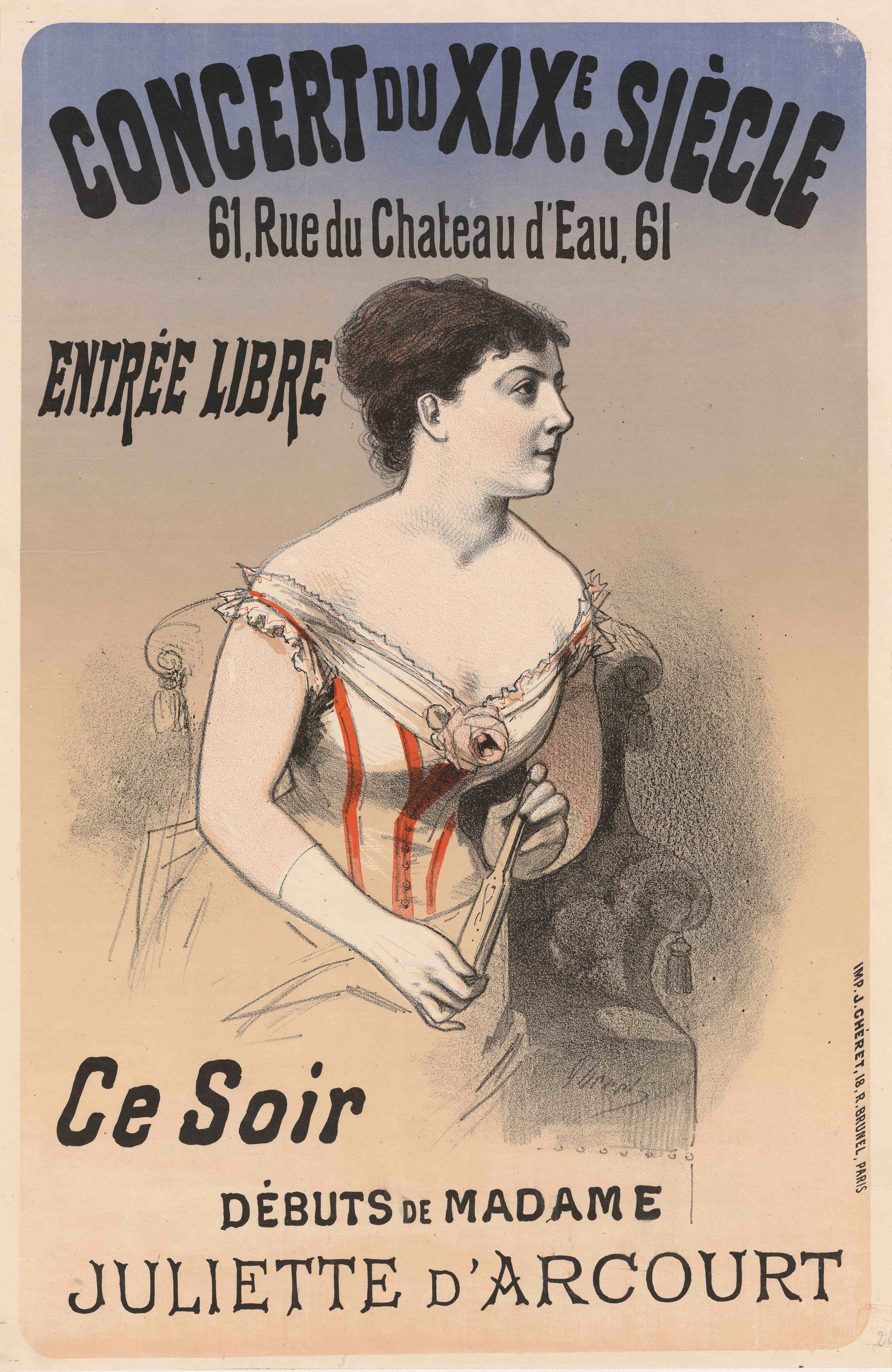 《19 世纪音乐会……今晚，朱丽叶·达科特夫人 (Madame Juliette d’Arcourt) 首次亮相》（19th century concert… Tonight, debut of Madame Juliette d'Arcourt）｜朱尔·谢雷 Jules Chéret｜1876