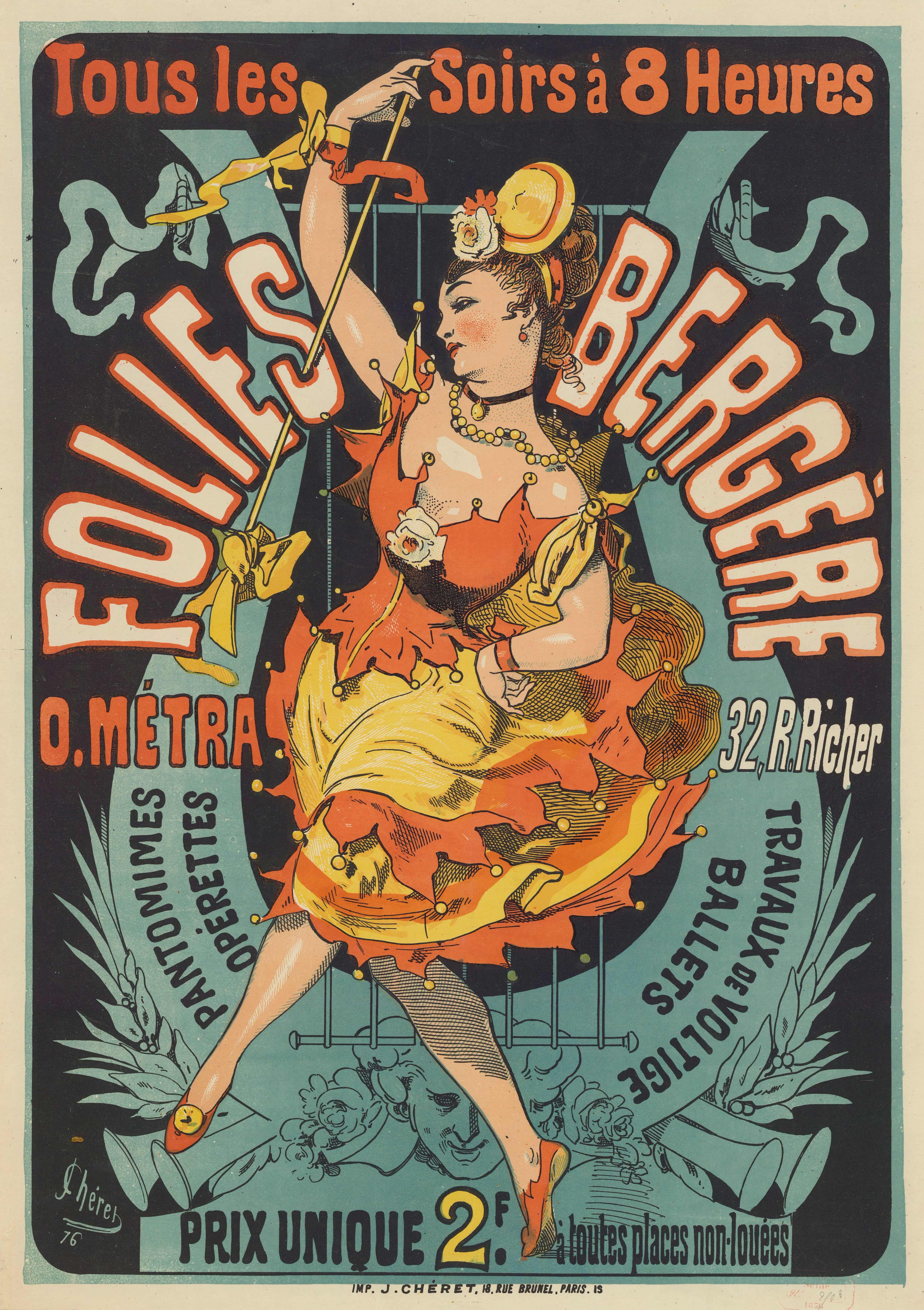 《Folies-Bergère。 O. Metra, 32 rue Richer – 哑剧轻歌剧特技表演》（Folies-Bergère. O. Metra, 32 rue Richer – pantomimes operettas aerobatics work）｜朱尔·谢雷 Jules Chéret｜1876