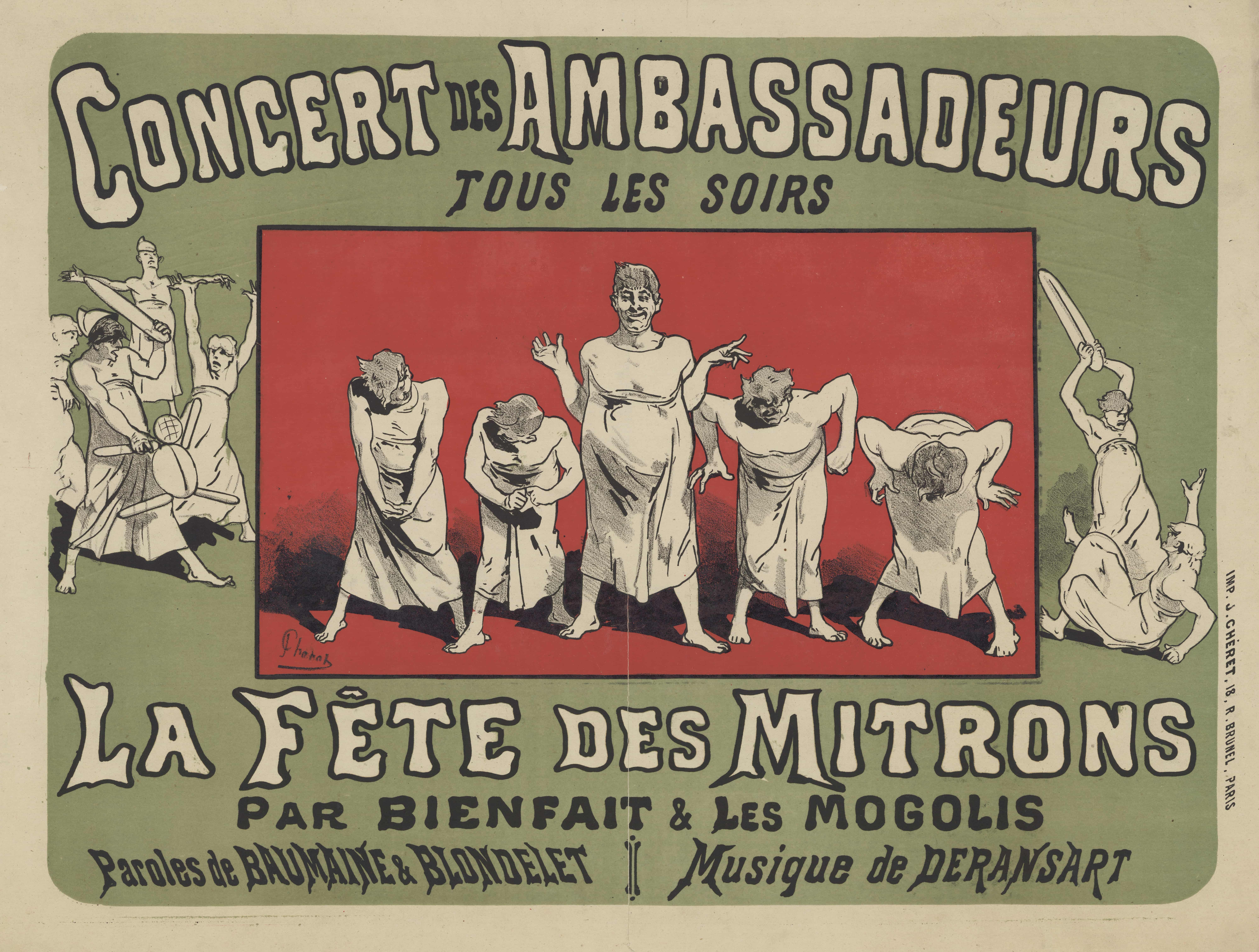 《大使音乐会。每天晚上，Bienfait & les Mogolis 举办的 Mitrons 音乐节》（Ambassadors Concert. Every evening, the Mitrons Festival by Bienfait & les Mogolis）｜朱尔·谢雷 Jules Chéret｜1877