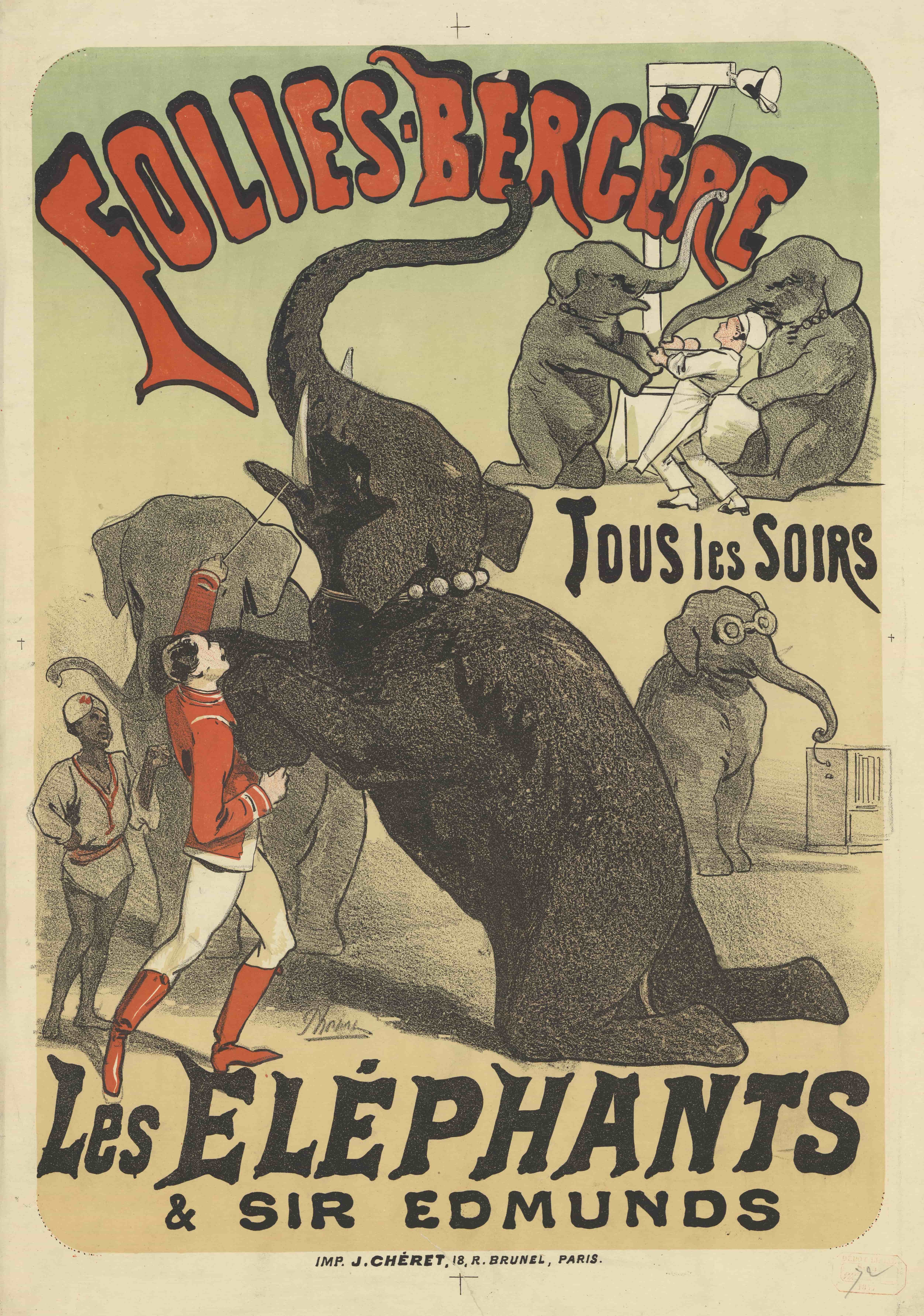 《Folies-Bergère。每天晚上大象和埃德蒙兹爵士》（Folies-Bergère. Every evening the elephants & Sir Edmunds）｜朱尔·谢雷 Jules Chéret｜1877