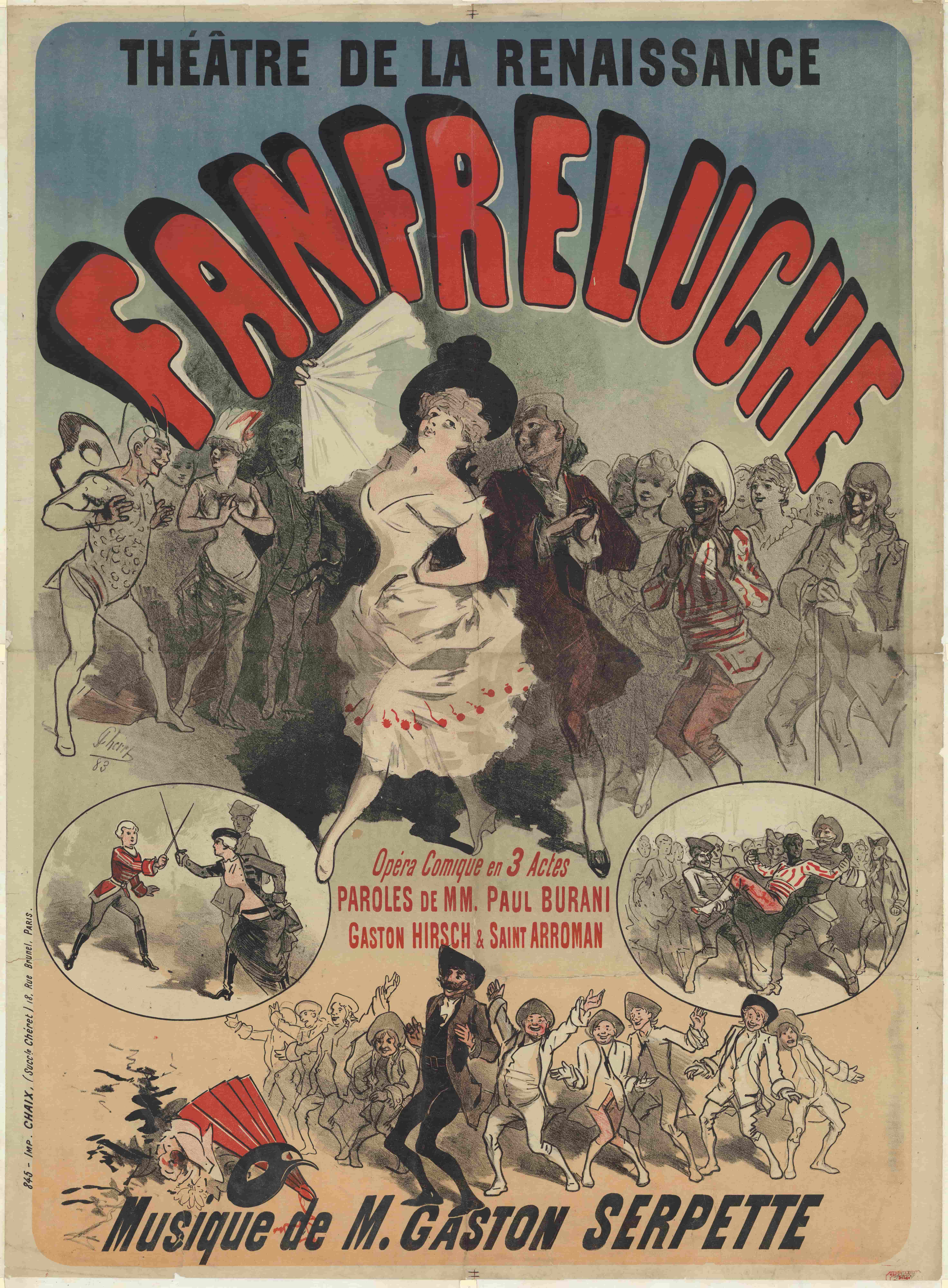 《文艺复兴剧院。 Fanfreluche，三幕喜歌剧。加斯顿·塞尔佩特先生的音乐》（Renaissance Theater. Fanfreluche, comic opera in 3 acts. Music by Mr. Gaston Serpette）｜朱尔·谢雷 Jules Chéret｜1883