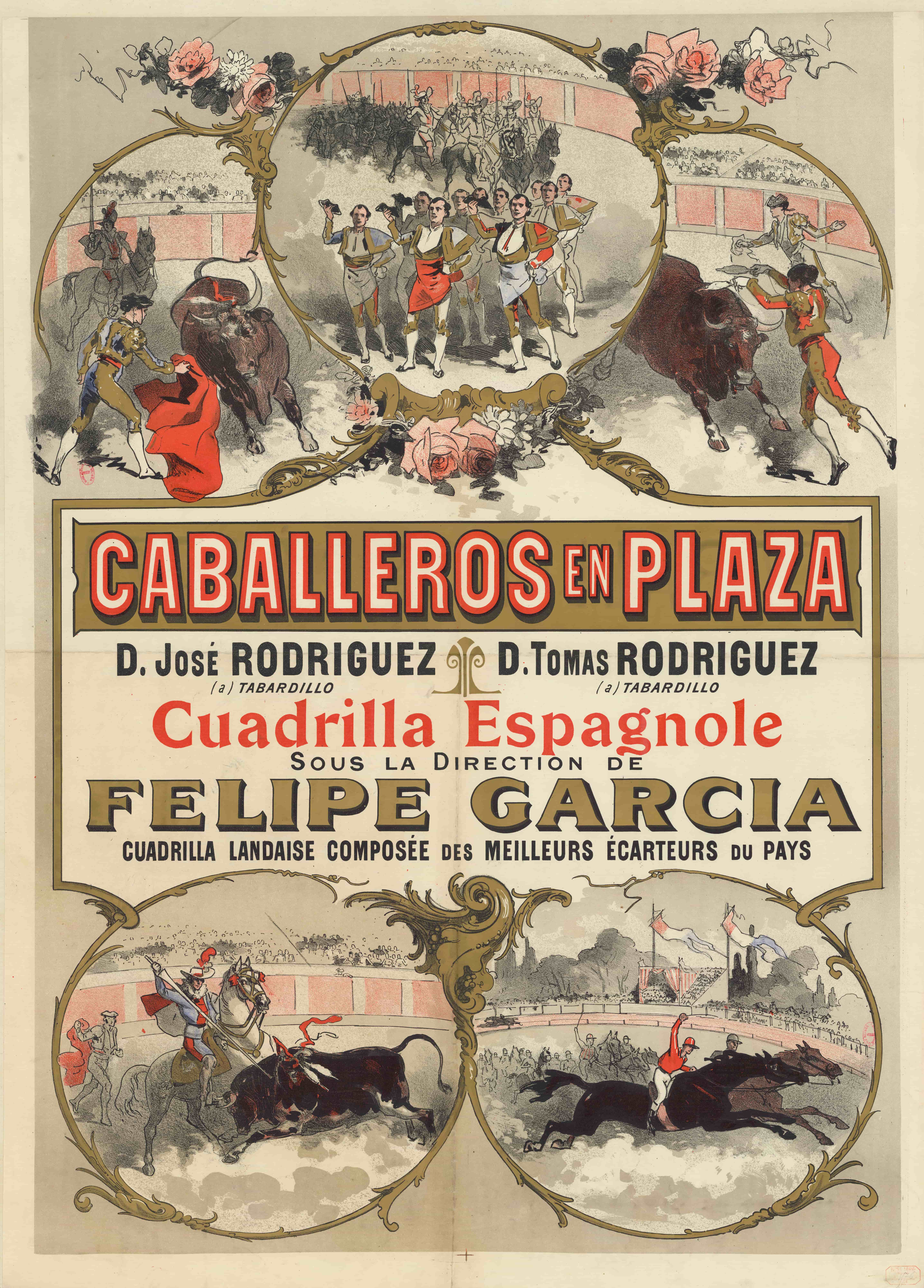 《广场上的先生们。 D. José Rodriguez… D. Tomas Rodriguez… 西班牙 Cuadrilla，在 Felipe Garcia 的指导下》（Gentlemen in the square. D. José Rodriguez... D. Tomas Rodriguez... Spanish Cuadrilla, under the direction of Felipe Garcia）｜朱尔·谢雷 Jules Chéret｜1884