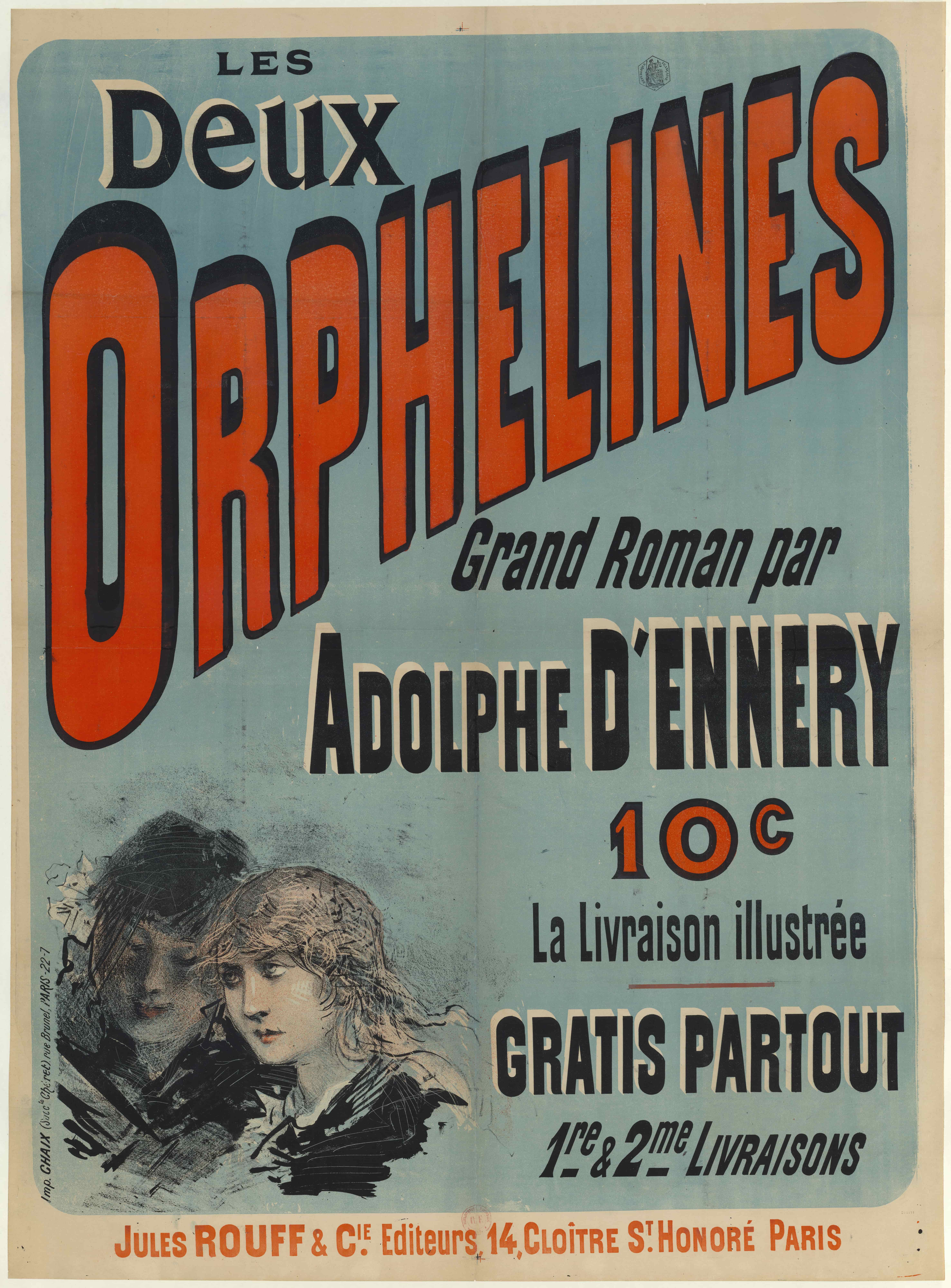 《两个孤儿》，阿道夫·丹纳里的伟大小说》（The Two Orphans, great novel by Adolphe d'Ennery）｜朱尔·谢雷 Jules Chéret｜1887