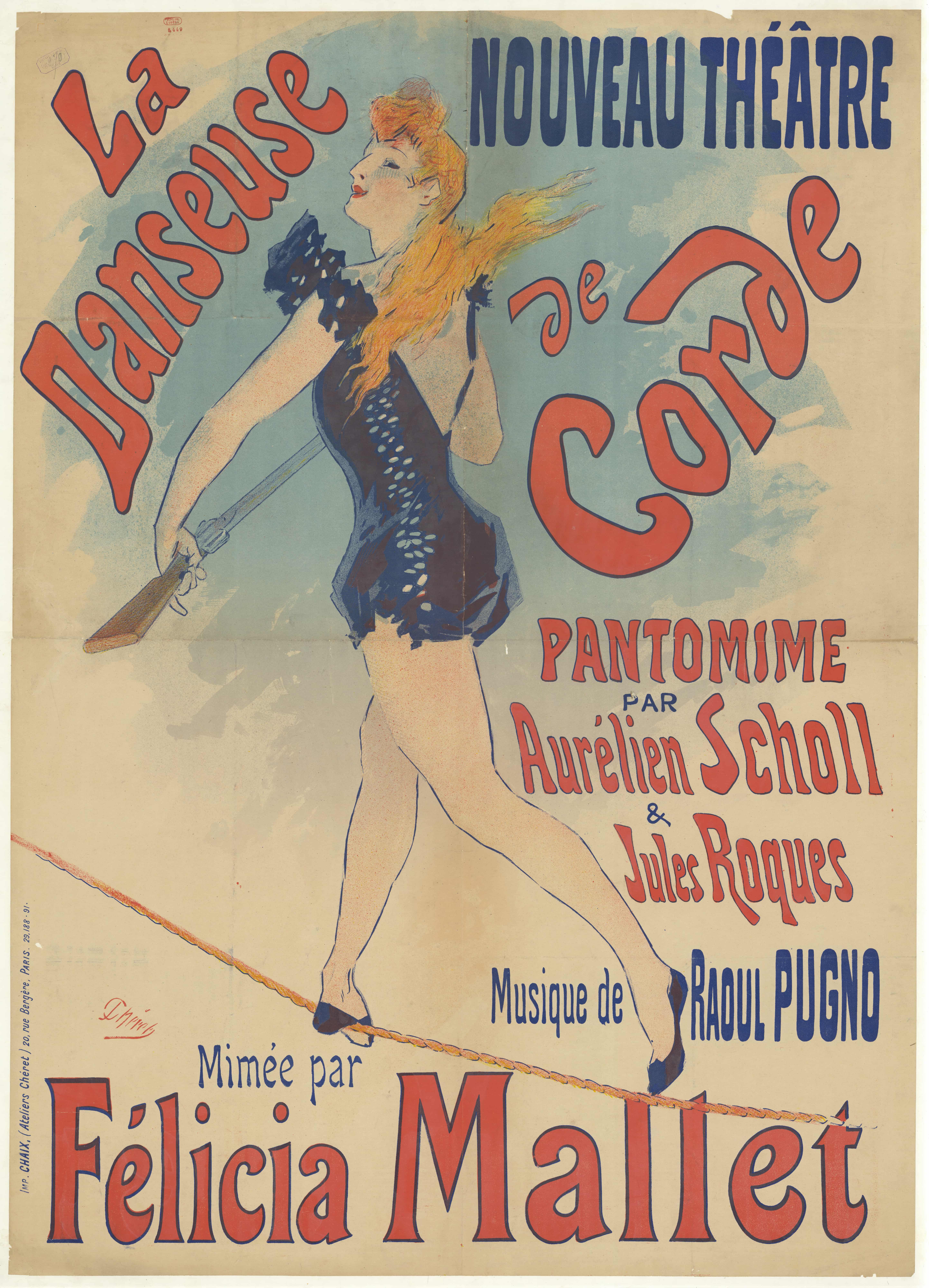 《新剧场。绳舞者。费利西亚·马莱特》（New Theater. The rope dancer. Felicia Mallet）｜朱尔·谢雷 Jules Chéret｜1891