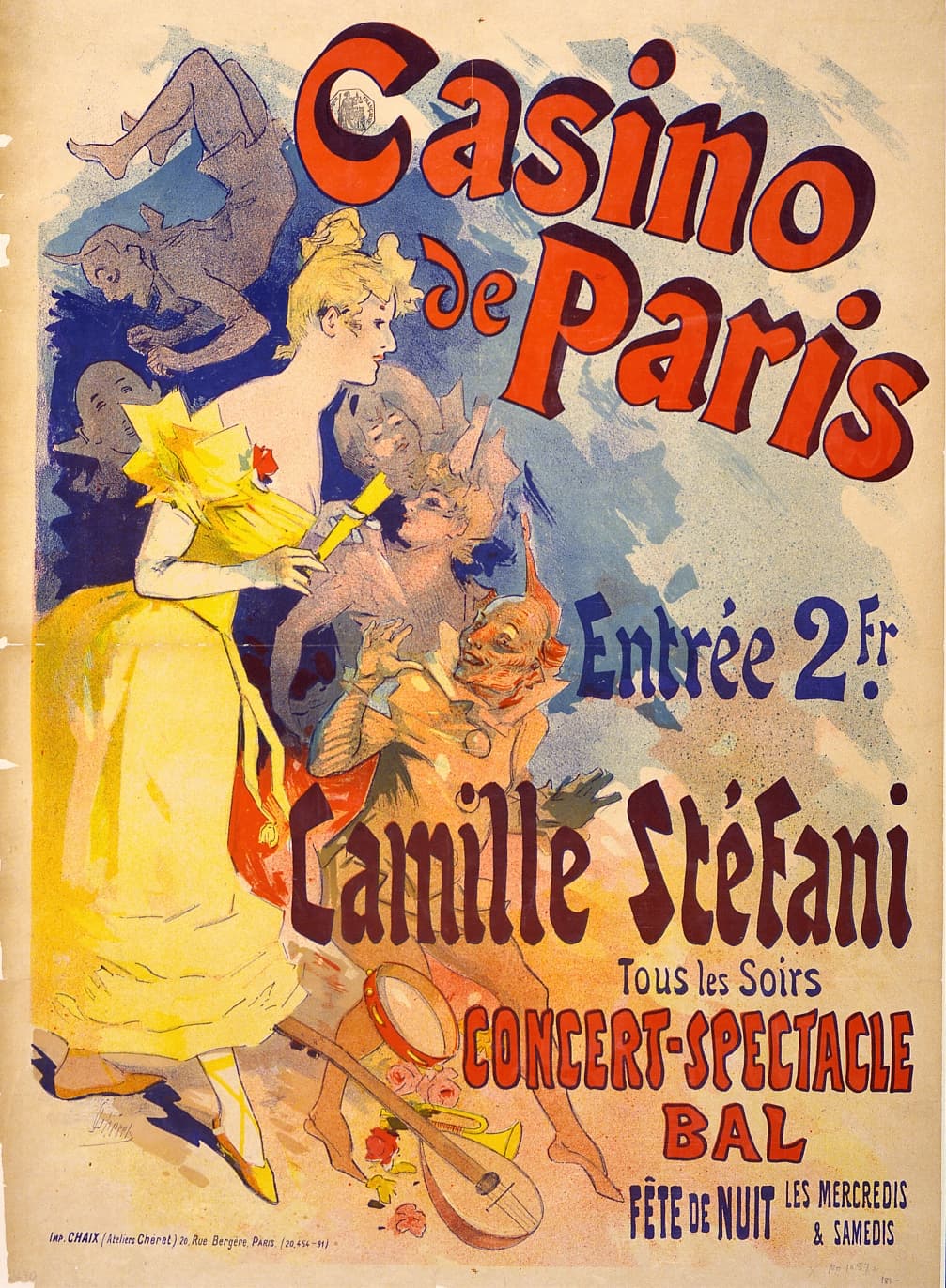 《巴黎赌场.卡米尔·史蒂芬妮。音乐会表演舞会》（Casino of Paris. Camille Stéfani. Concert-spectacle bal）｜朱尔·谢雷 Jules Chéret｜不明